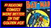 10-Golden-Age-Comics-Better-Than-Today-01-br