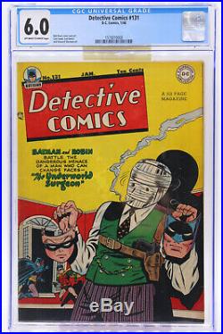 Detective Comics # 131 CGC 6.0 The Underworld Surgeon Batman and Robin D. C. 1/48
