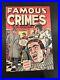 Famous-Crimes-6-1949-High-Grade-Classic-Crime-Golden-Age-Comic-01-nriq