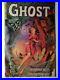 Ghost-Comics-1-1951-Fiction-House-Very-Rare-HTF-01-whnu