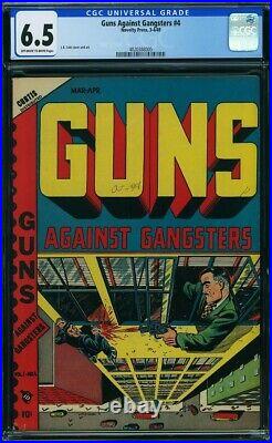 Guns Against Gangsters 4 CGC 6.5 LB Cole Sky High Shootout 1949 Crime 4020388005