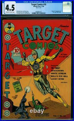 Target Comics #10 1940 Certified 4.5 ORIGIN 1st TARGET
